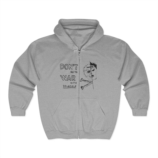 "DON'T GO TO WAR" Zipper Hoodie